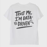 ''Im Data Driven'' T-Shirt - Görsel 3