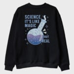 "Magic of Science" Sweatshirt
