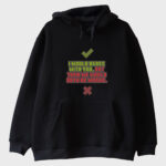 “Both Be Wrong” Sweatshirt - Görsel 2