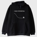 ''I Had Potential'' Sweatshirt - Görsel 2