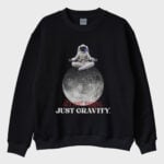 ‘'Just Gravity'’ Sweatshirt